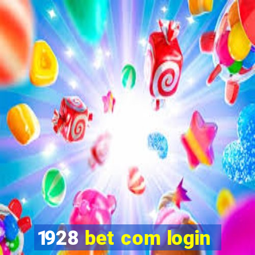 1928 bet com login